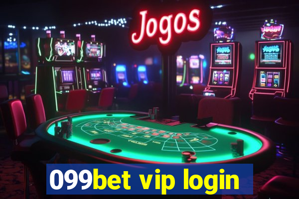 099bet vip login